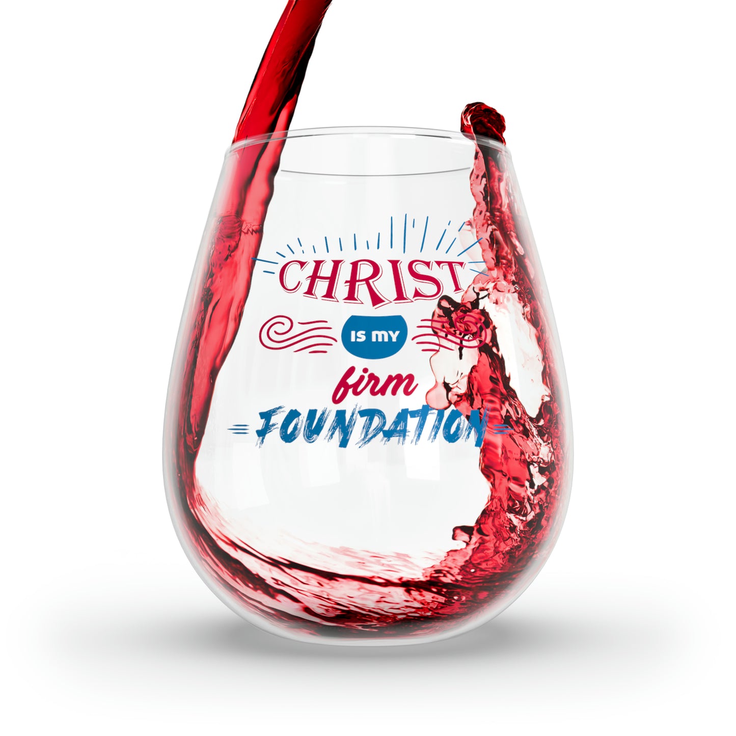 Christ Is My Firm Foundation Stemless Wine Glass, 11.75oz