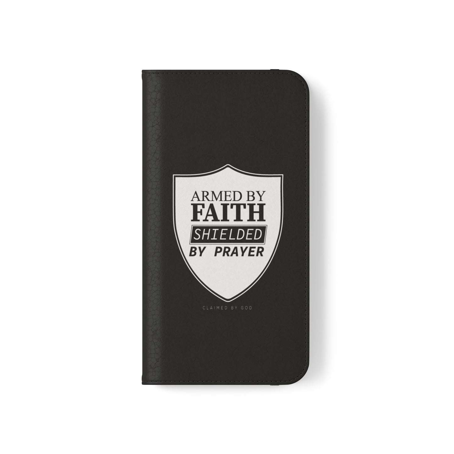 Armed By Faith Shielded By Prayer Phone Flip Cases