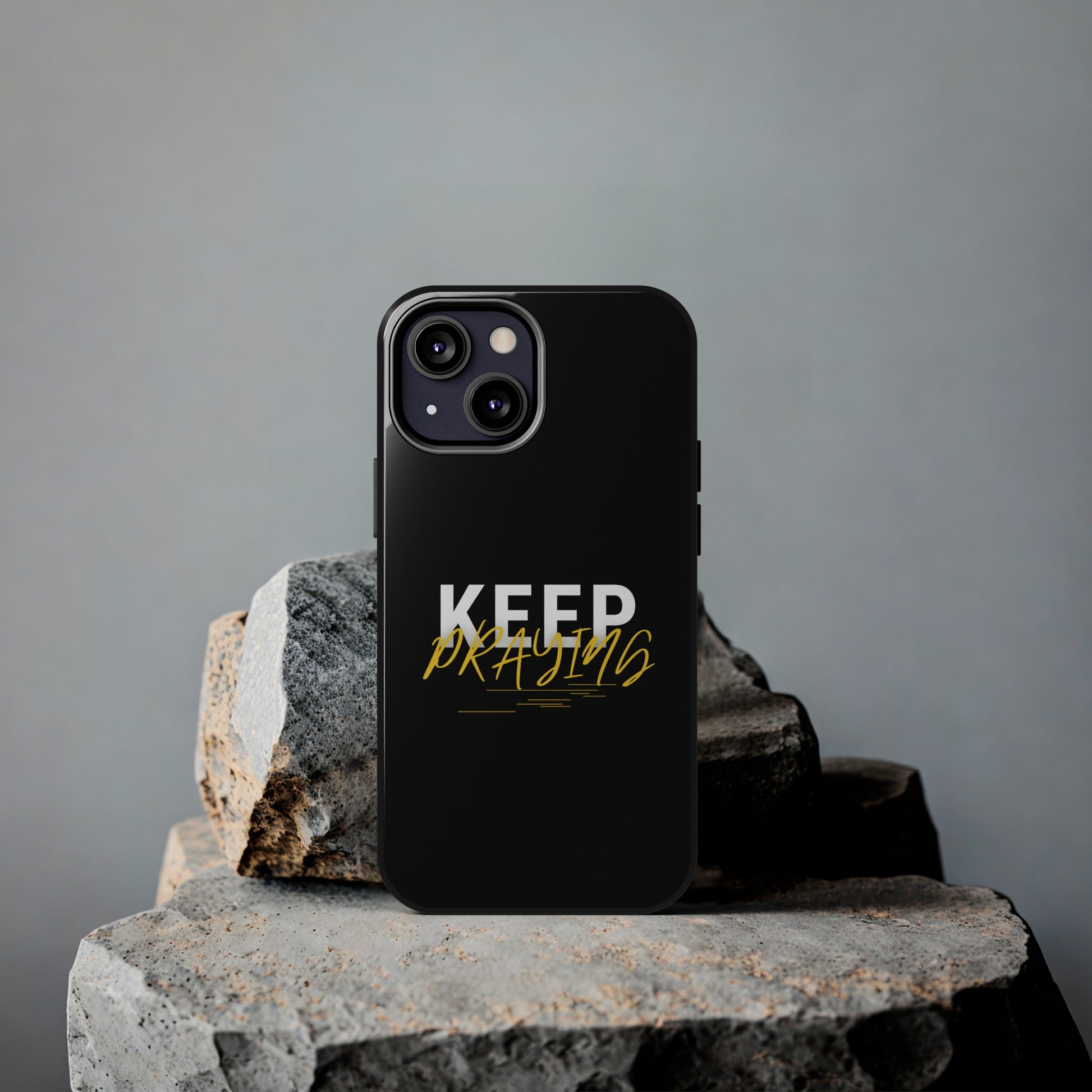 Keep Praying Christian Phone Tough Phone Cases, Case-Mate Printify