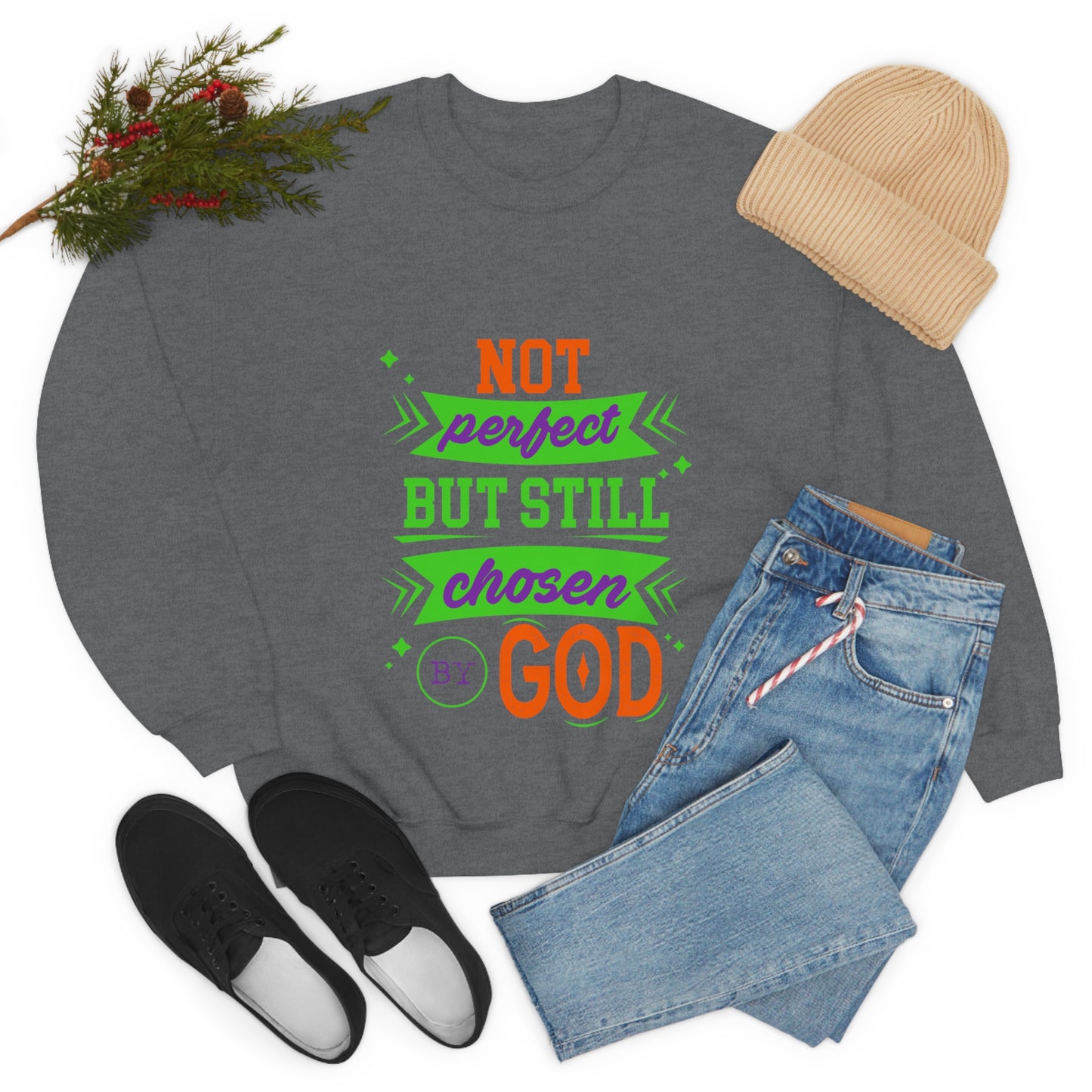 Not Perfect But Still Chosen By  Unisex Heavy Blend™ Crewneck Sweatshirt