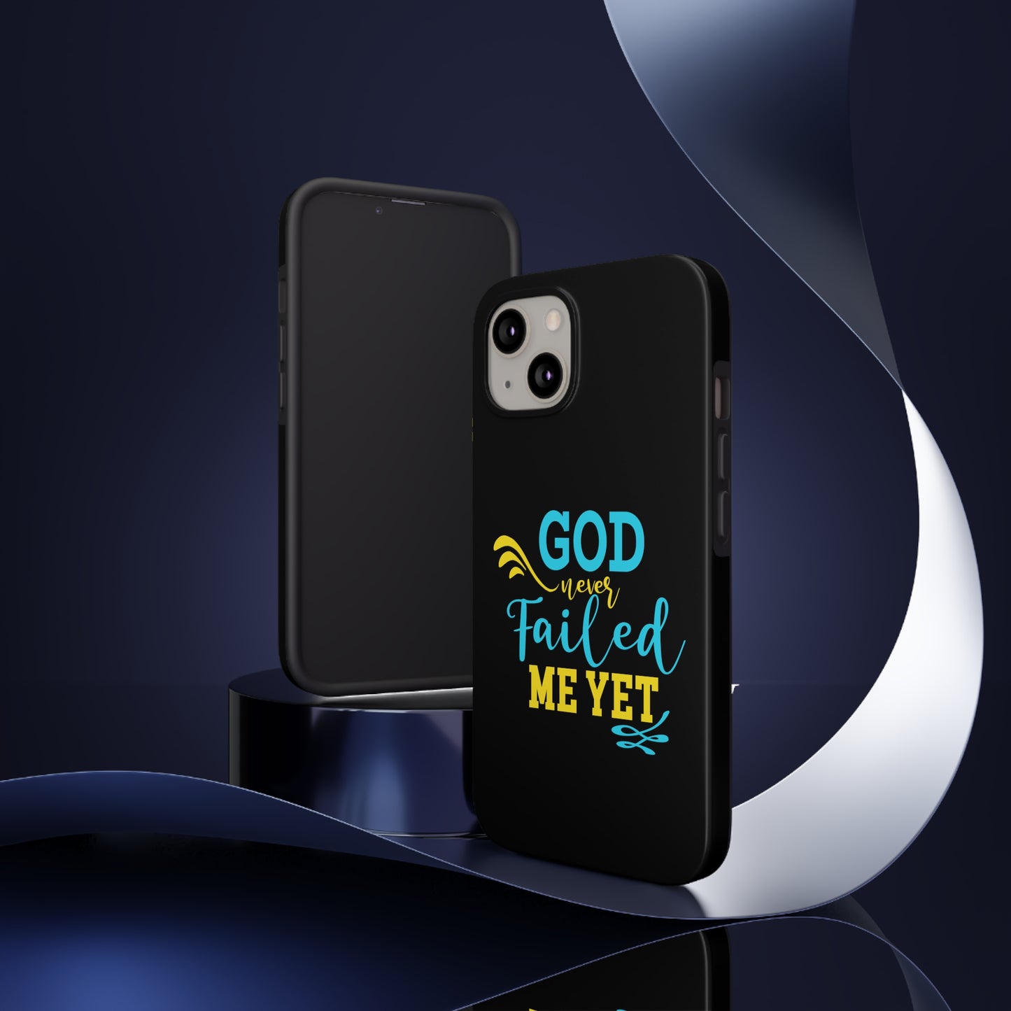 God Never Failed Me Yet Tough Phone Cases, Case-Mate