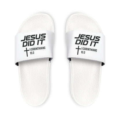 He Did It Men's Christian Slide Sandals — Christian Scripture 1 Corinthians 15:3 Pool Slides