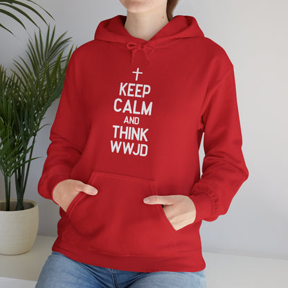 Keep Calm And Think What Would He Do (wwjd)Unisex Christian Hooded Pullover Sweatshirt