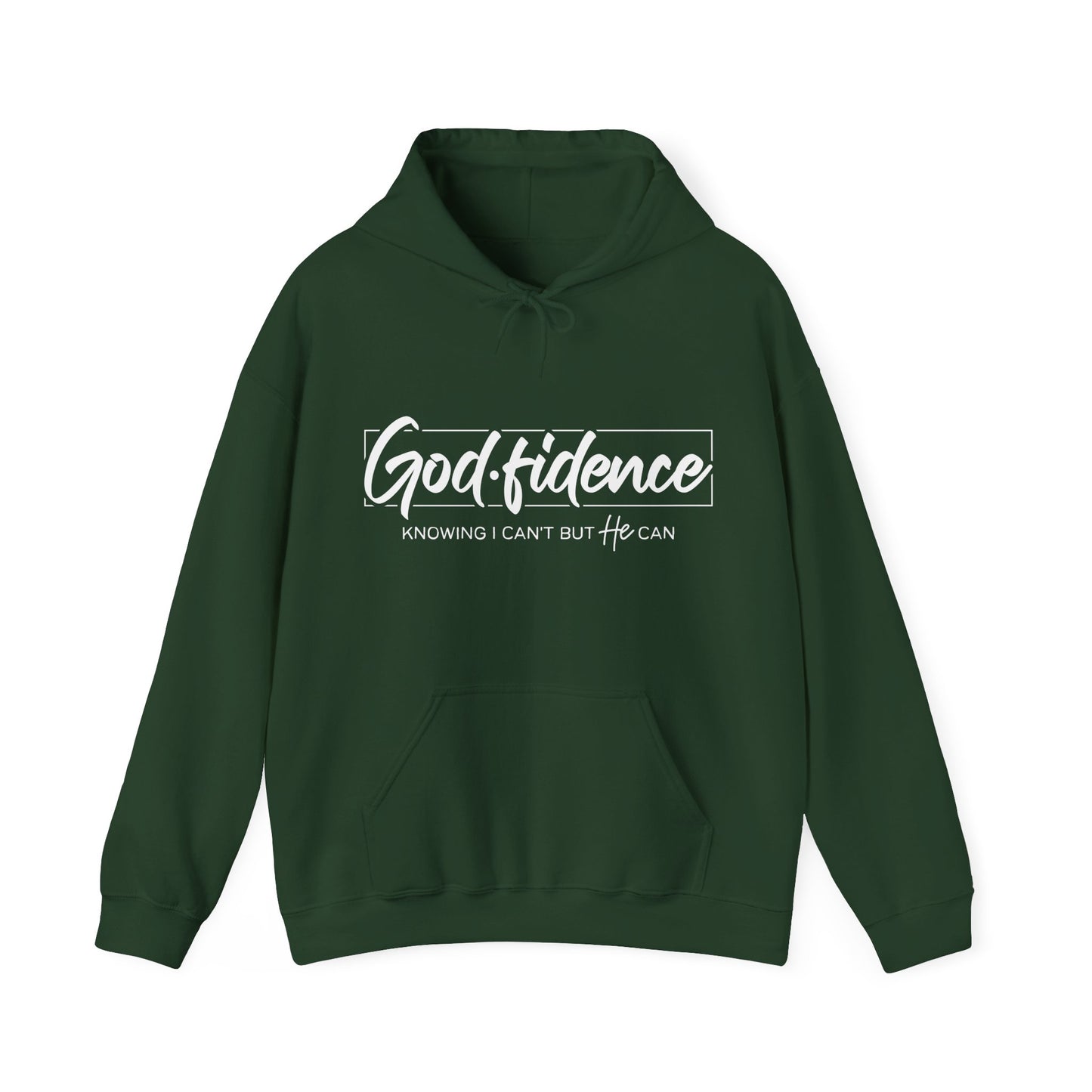 Christian Hooded Sweatshirt -Confidence In Him Knowing I Can't But He Can