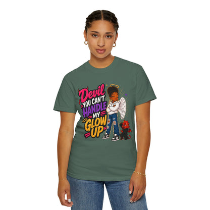 Devil You Can't Handle My Glow Up T-Shirt — Angel Girl Graphic Tee - ClaimedbyGodDesigns