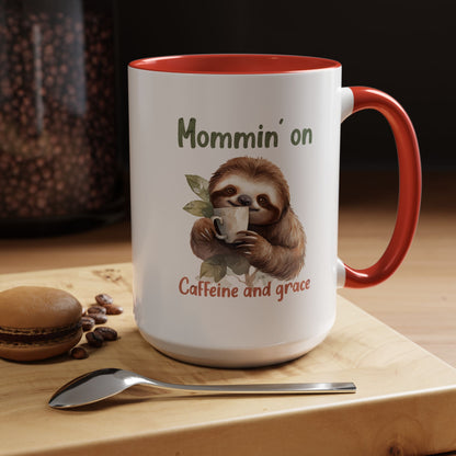 Sloth Mom Coffee Accent Mug - 'Mommin' on Caffeine and Grace' - Cute Gift for Christian Moms