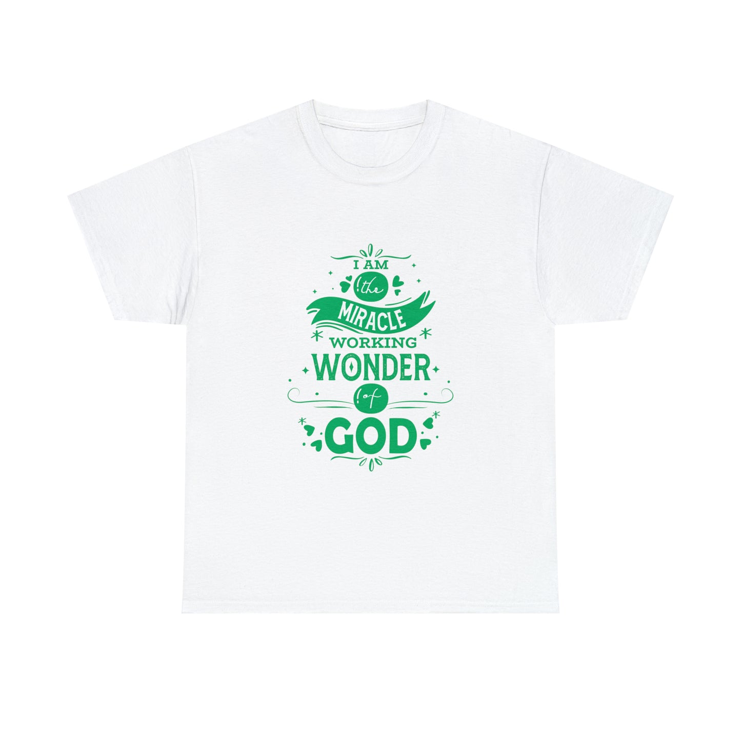 I Am The Miracle Working Wonder Of God Unisex Heavy Cotton Tee