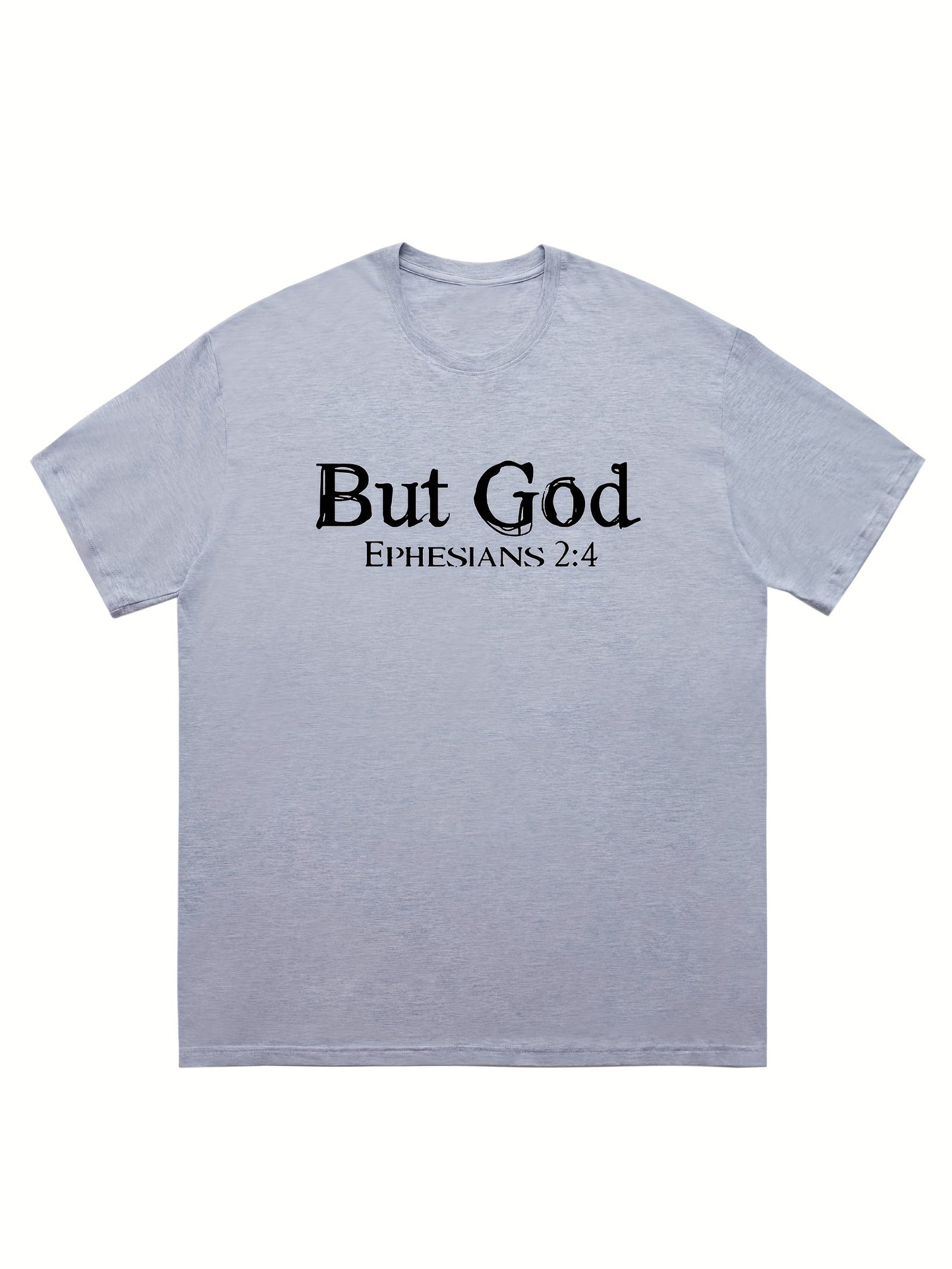 But God  Men's Christian T-shirt claimedbygoddesigns