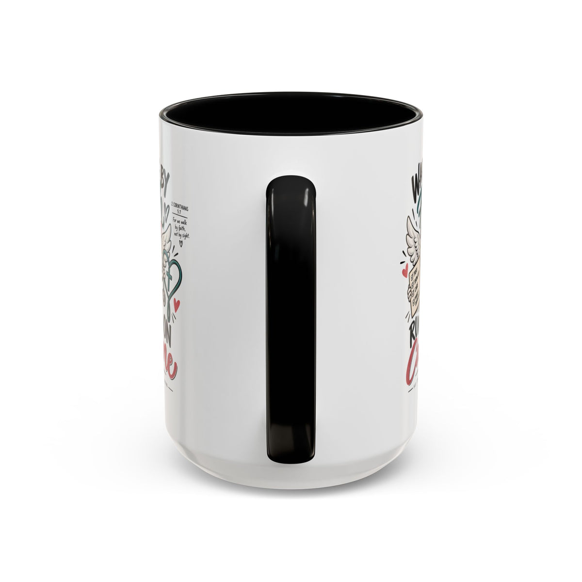 Walking By Faith, Running On Caffeine Coffee Mug (Accent)