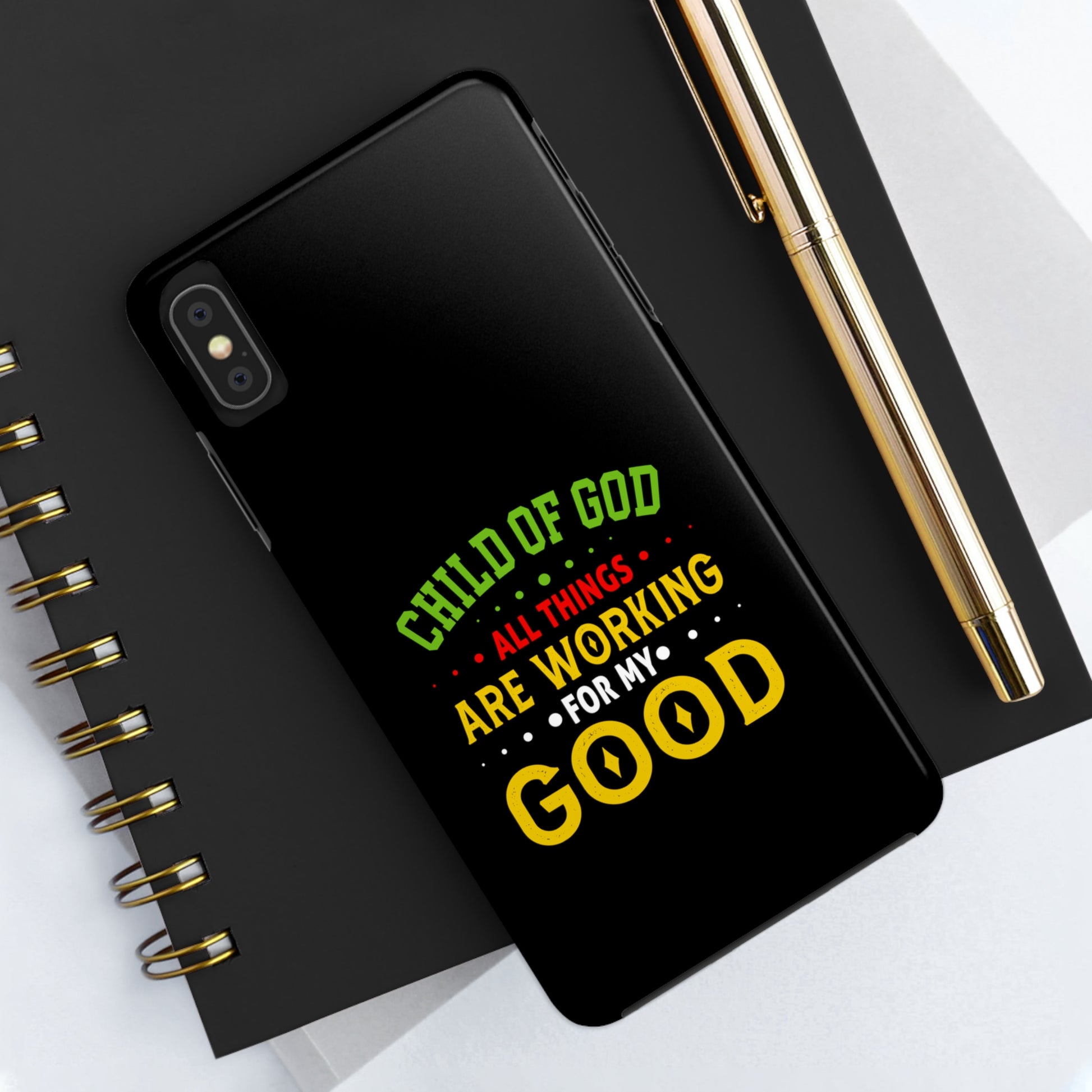 Child Of God All Things Are Working For My Good Christian Phone Tough Phone Cases, Case-Mate Printify