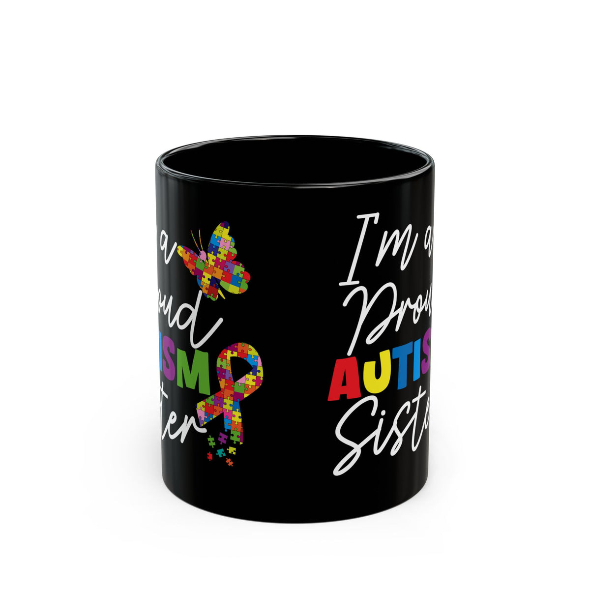 Proud Autism Sister black coffee mug
