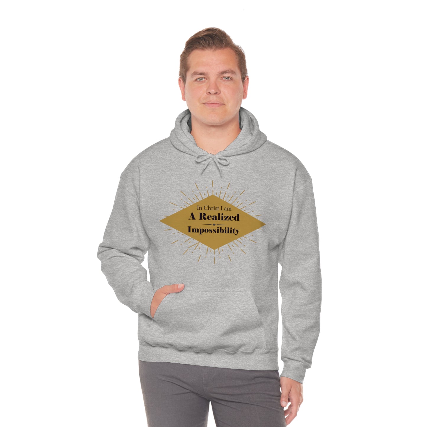 In Christ I Am A Realized Impossibility Unisex Hooded Sweatshirt