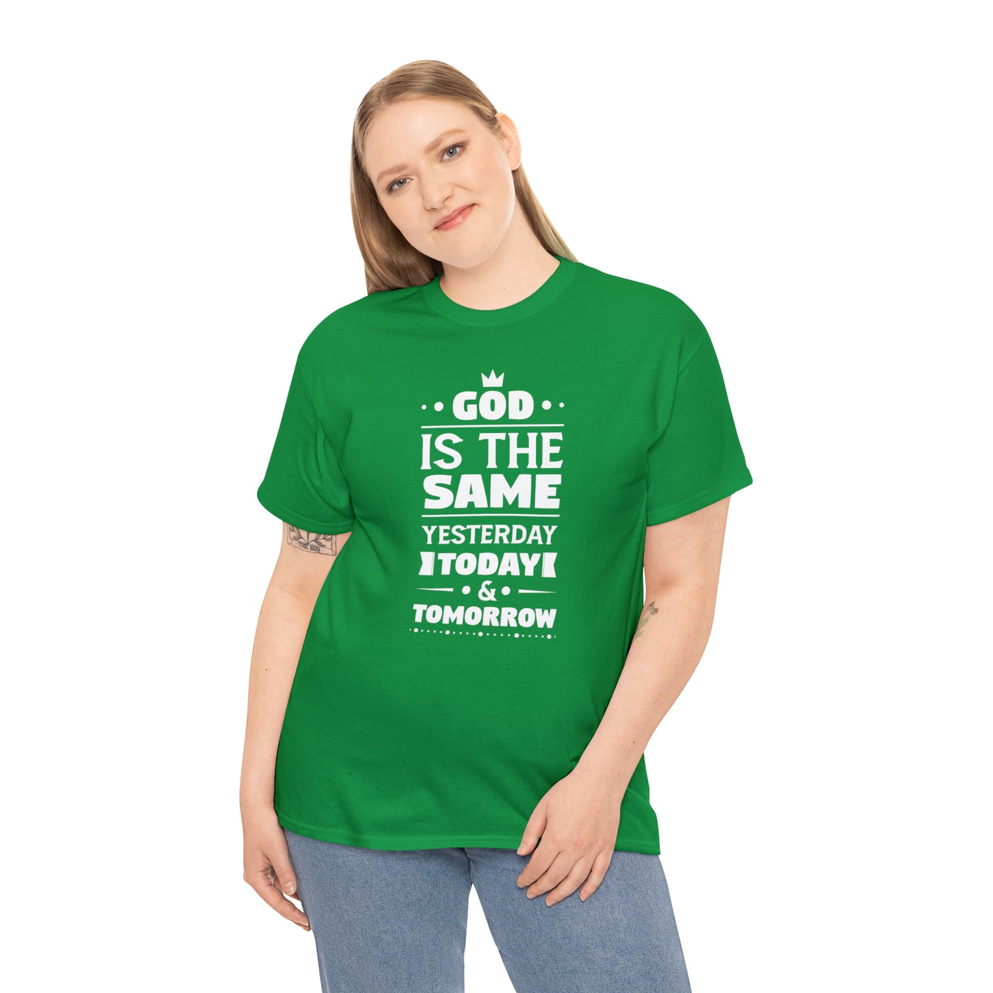 God Is The Same Yesterday Today & Tomorrow Unisex Heavy Cotton Tee