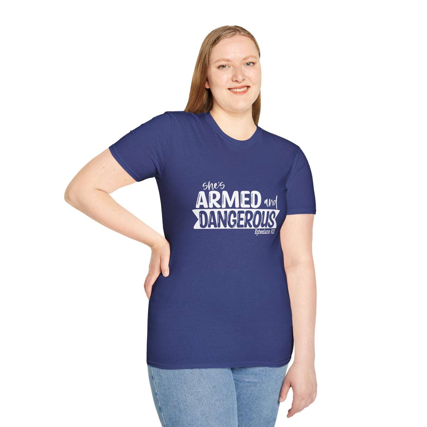 She's Armed And Dangerous Ephesians 6:10 Women's Christian T-shirt