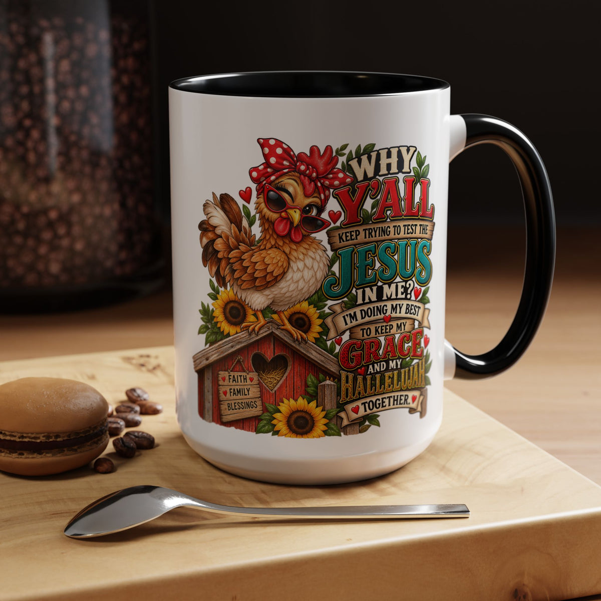 Christian Farmhouse Coffee Mug — "Why Y'all Keep Trying to Put Jesus in Me?" Accent Mug