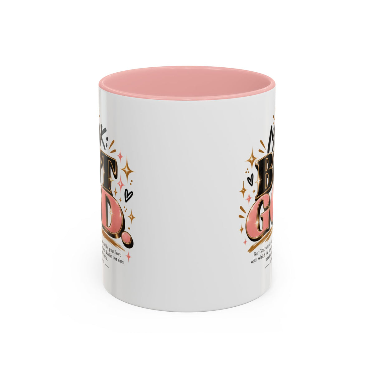 Accent Coffee Mug - “IYKYK But God” Inspirational Christian Coffee Mug (11/15oz)