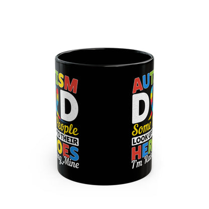 Inspirational autism dad coffee mug, Father's Day gift