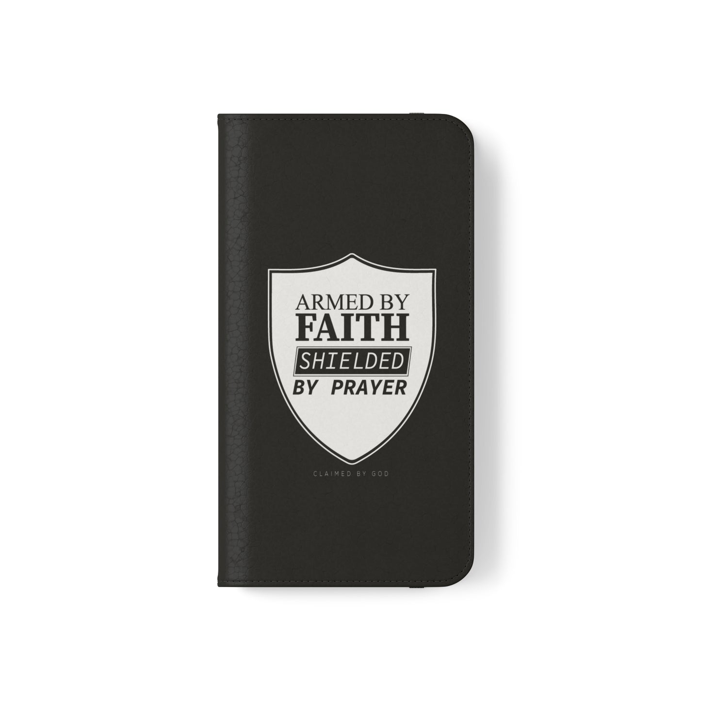 Armed By Faith Shielded By Prayer Phone Flip Cases