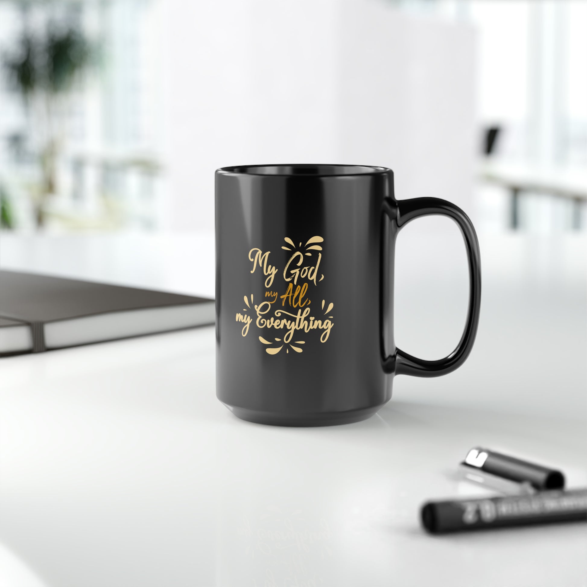 My God My All My Everything Christian Black Ceramic Mug, 15oz (double sided print) Printify