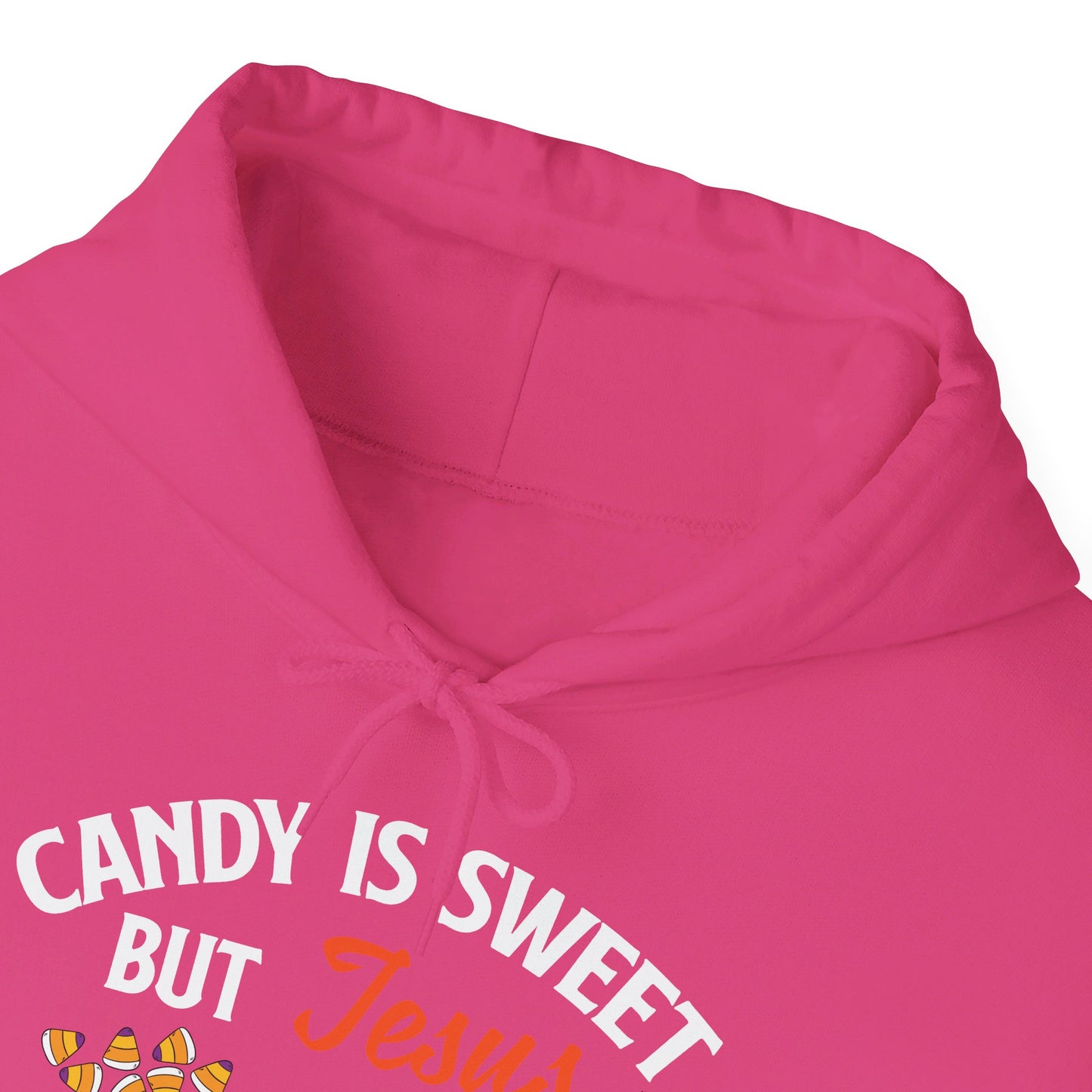 Candy Is Sweet Jesus Is Sweeter Halloween Unisex Christian Pullover Hooded Sweatshirt