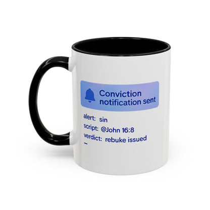 Conviction Notification Accent Coffee Mug - Unique Gift for Christians, Bible Study, Inspirational Drinkware, Alert and Verdict Theme - ClaimedbyGodDesigns