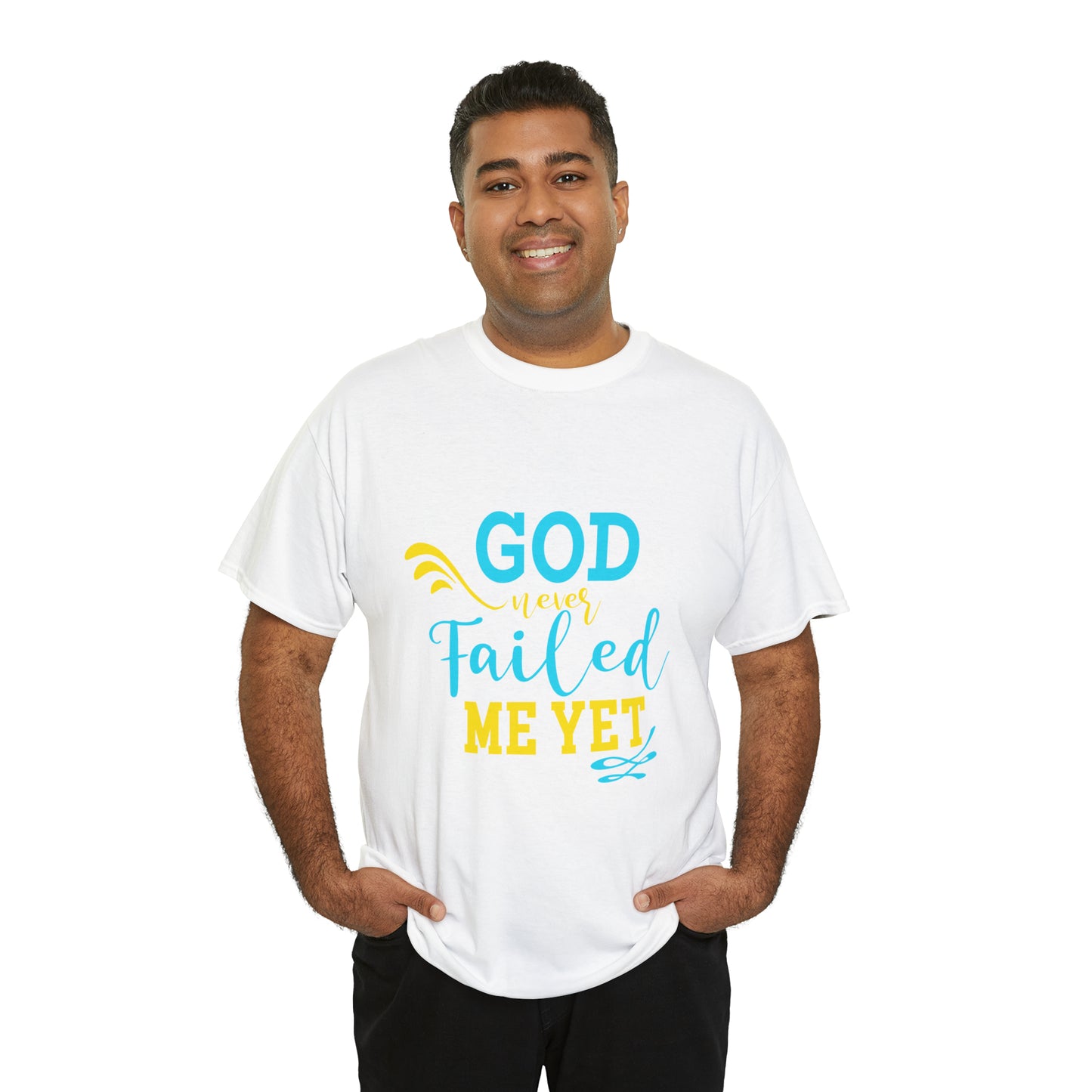 God Never Failed Me Yet Unisex Heavy Cotton Tee