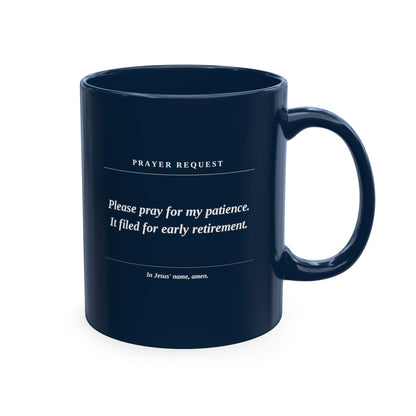 Prayer Request Ceramic Mug — Humorous Co-worker Gift