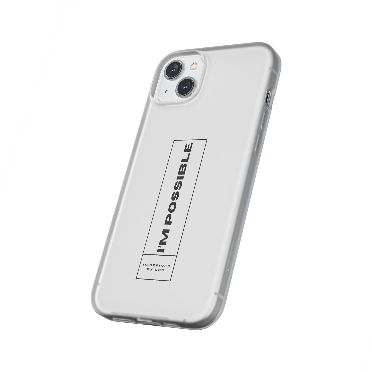 I'm Possible Redefined By God Christian Flexi Phone Case Printify