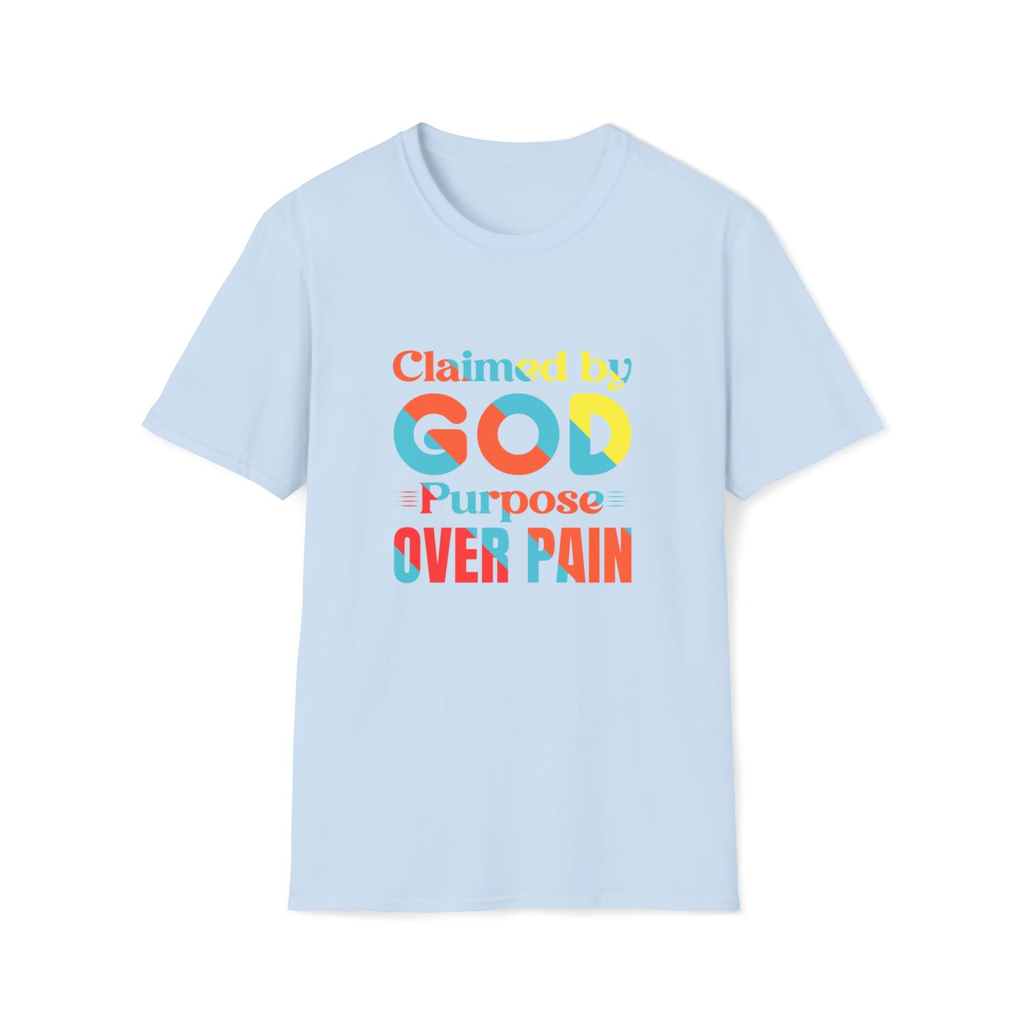 Claimed By God Purpose Over Pain Unisex T-shirt Printify