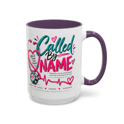 Called By Name Coffee Mug — Inspirational Nurse Stethoscope Design (11/15oz)
