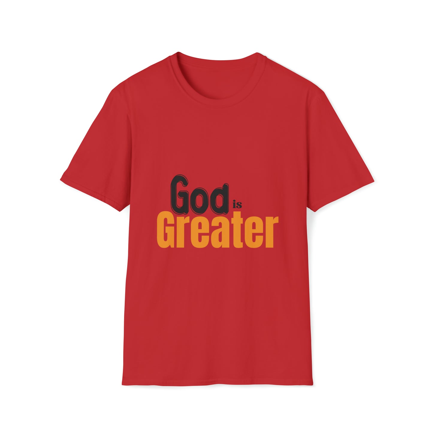 God Is Greater Unisex T-shirt Printify