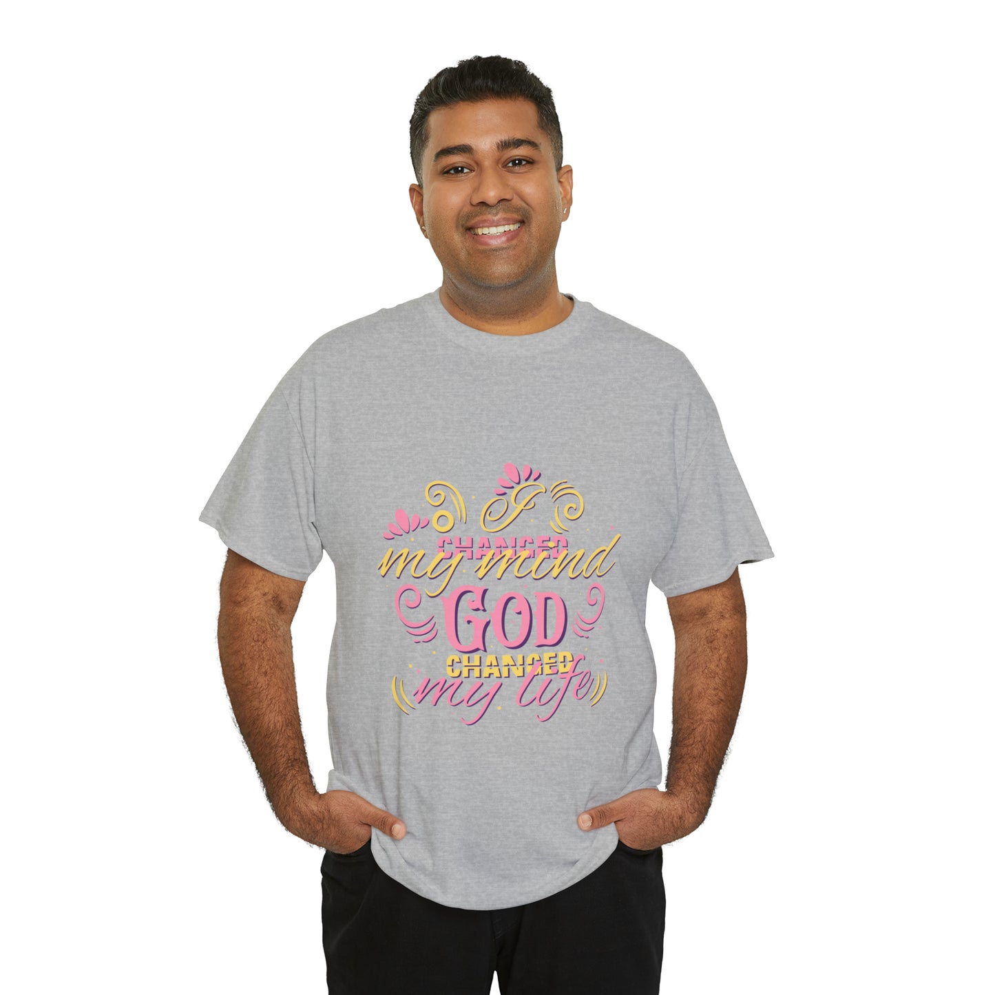 I Changed My Mind God Changed My Life Unisex Heavy Cotton Tee