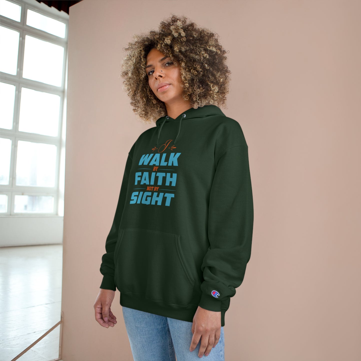 I Walk By Faith & Not By Sight Unisex Champion Hoodie