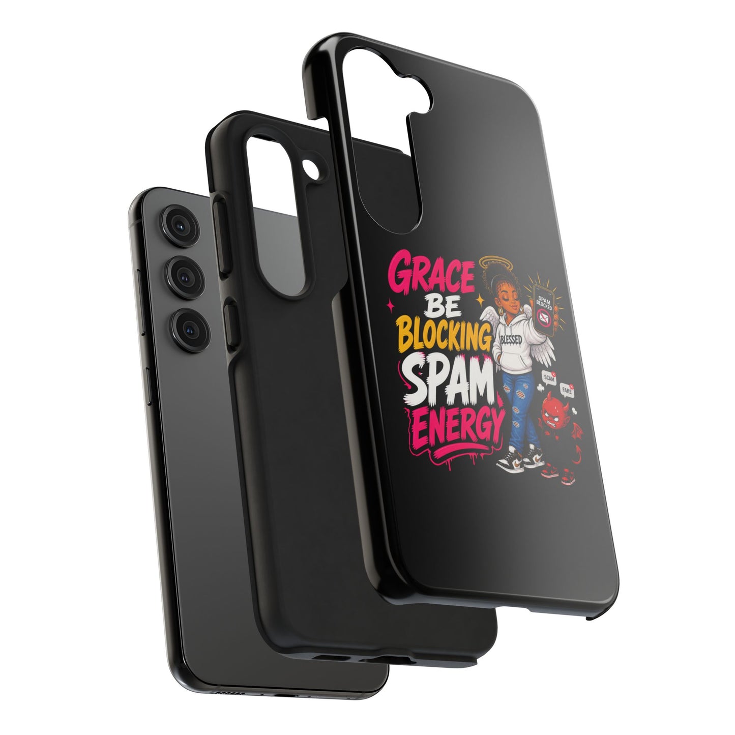 Tough Phone Case — "Grace Be Blocking Spam Energy" Black Protective Phone Cover