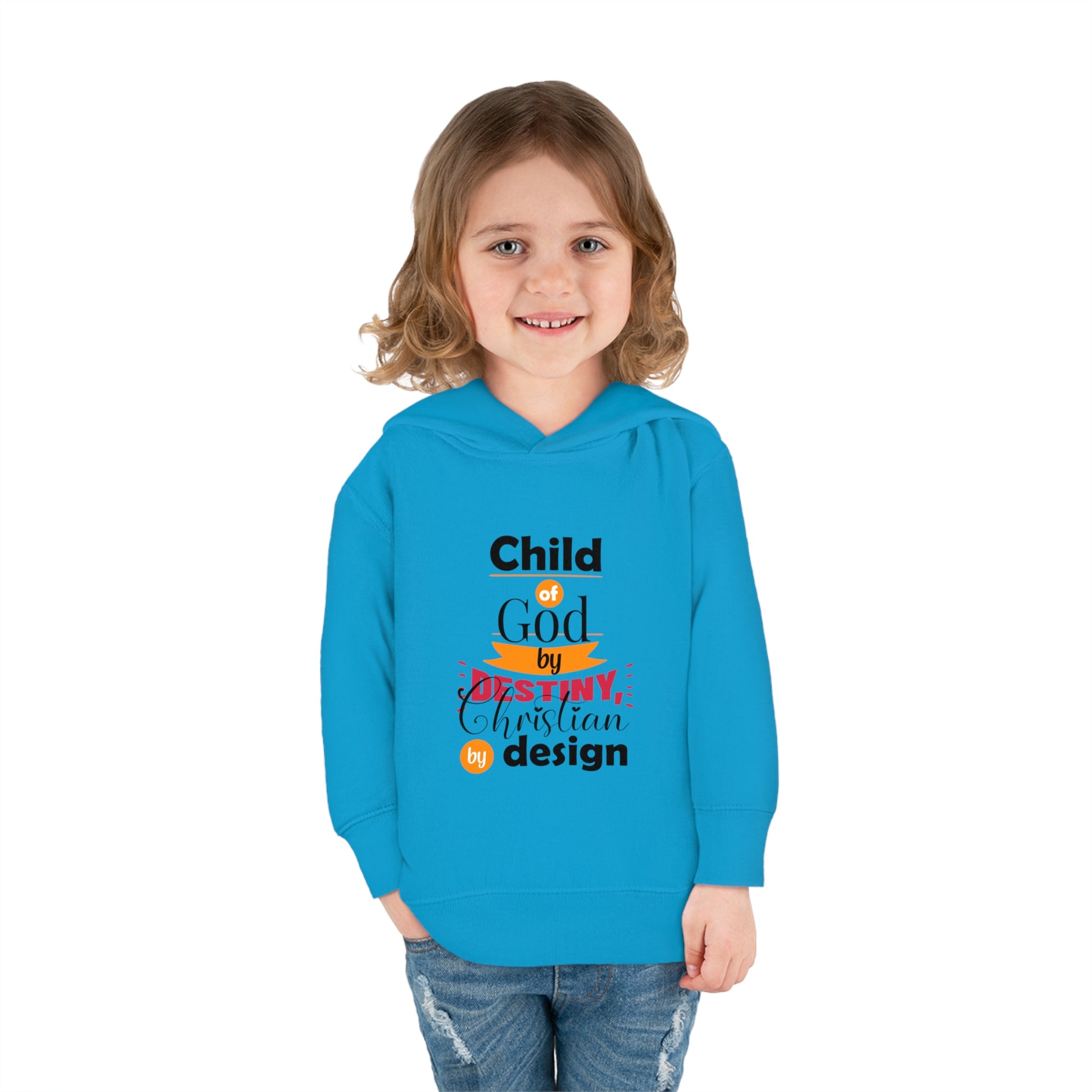 Child Of God By Destiny Christian By Design Toddler Christian Pullover Fleece Hoodie Printify