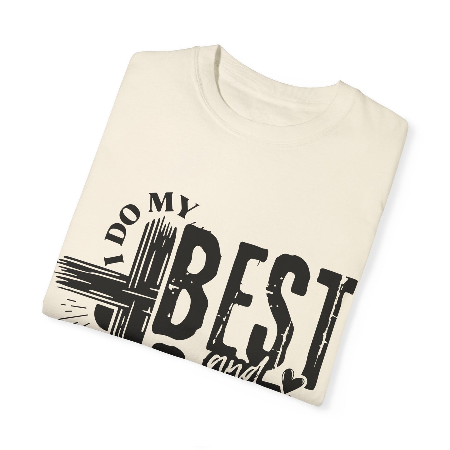 I Do My Best And God Does The Rest Unisex Christian T-shirt