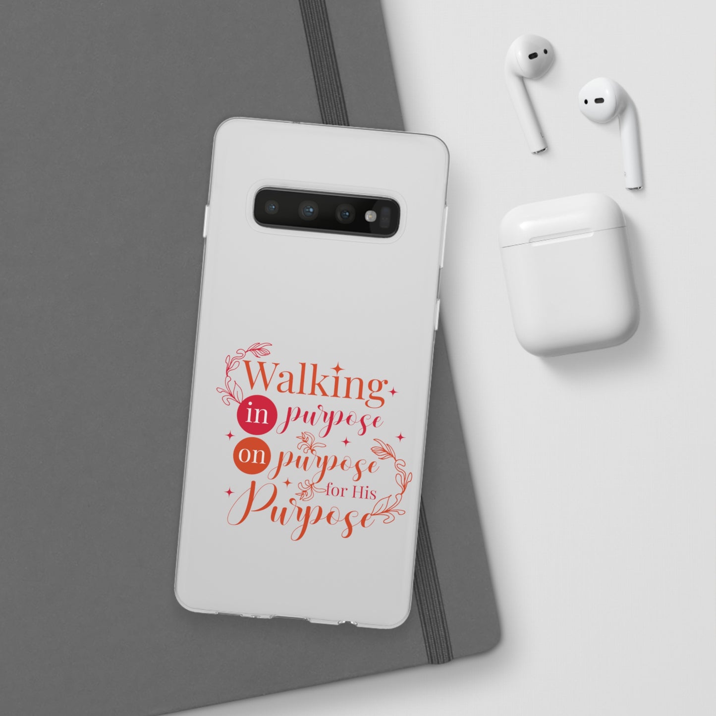 Walking In Purpose On Purpose For His Purpose  Flexi Phone Case