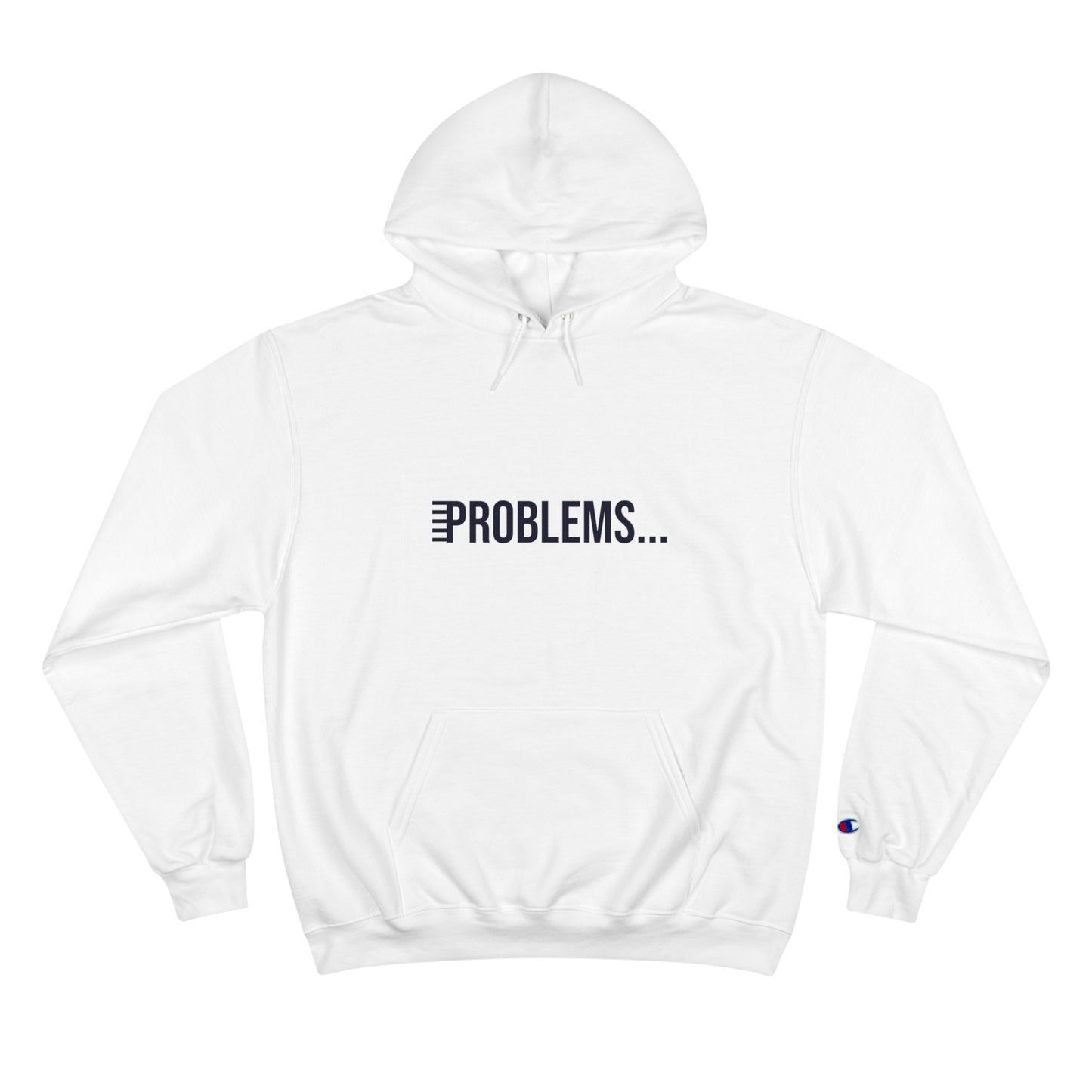 Problems Meet My God Unisex Champion Hoodie