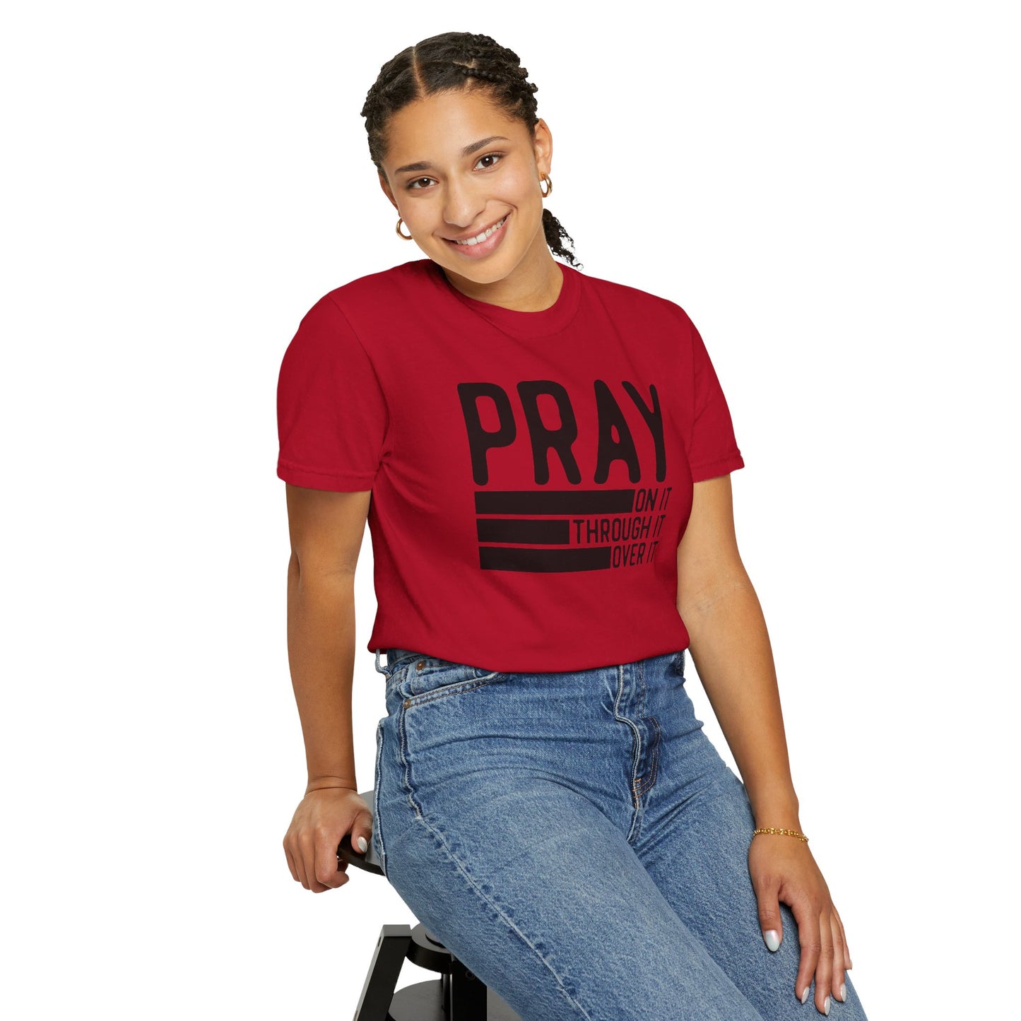 Pray On It Through It Over It Because Adulting Is Hard Without Jesus Unisex Christian T-shirt