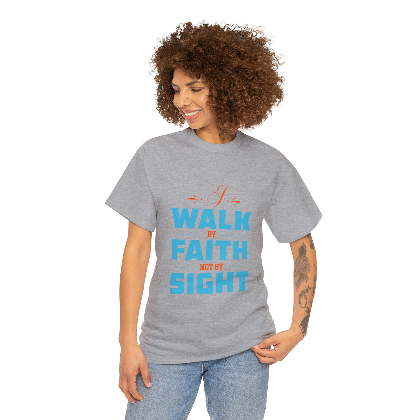 I Walk By Faith & Not By Sight Unisex Heavy Cotton Tee