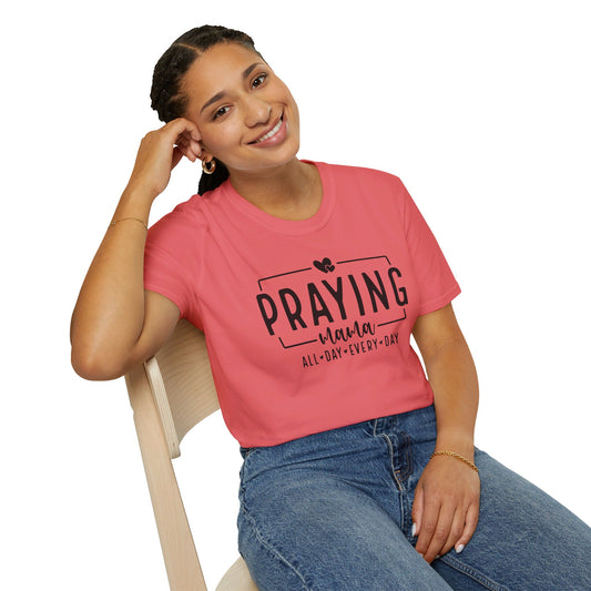 Praying Mama All Day Every Day Women's Christian T-shirt