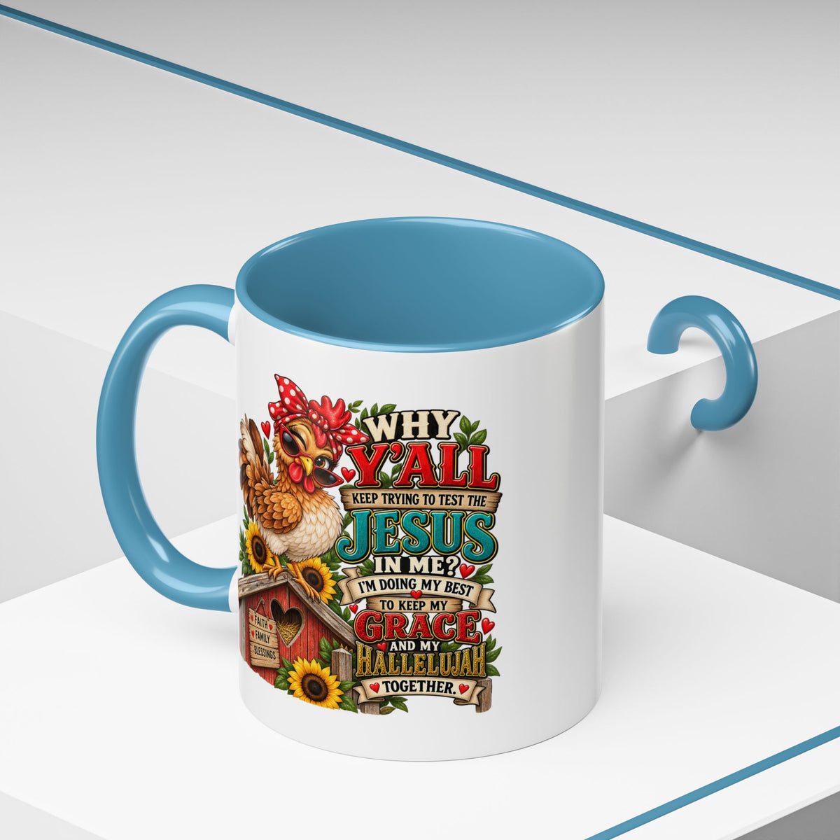 Christian Farmhouse Coffee Mug — "Why Y'all Keep Trying to Put Jesus in Me?" Accent Mug