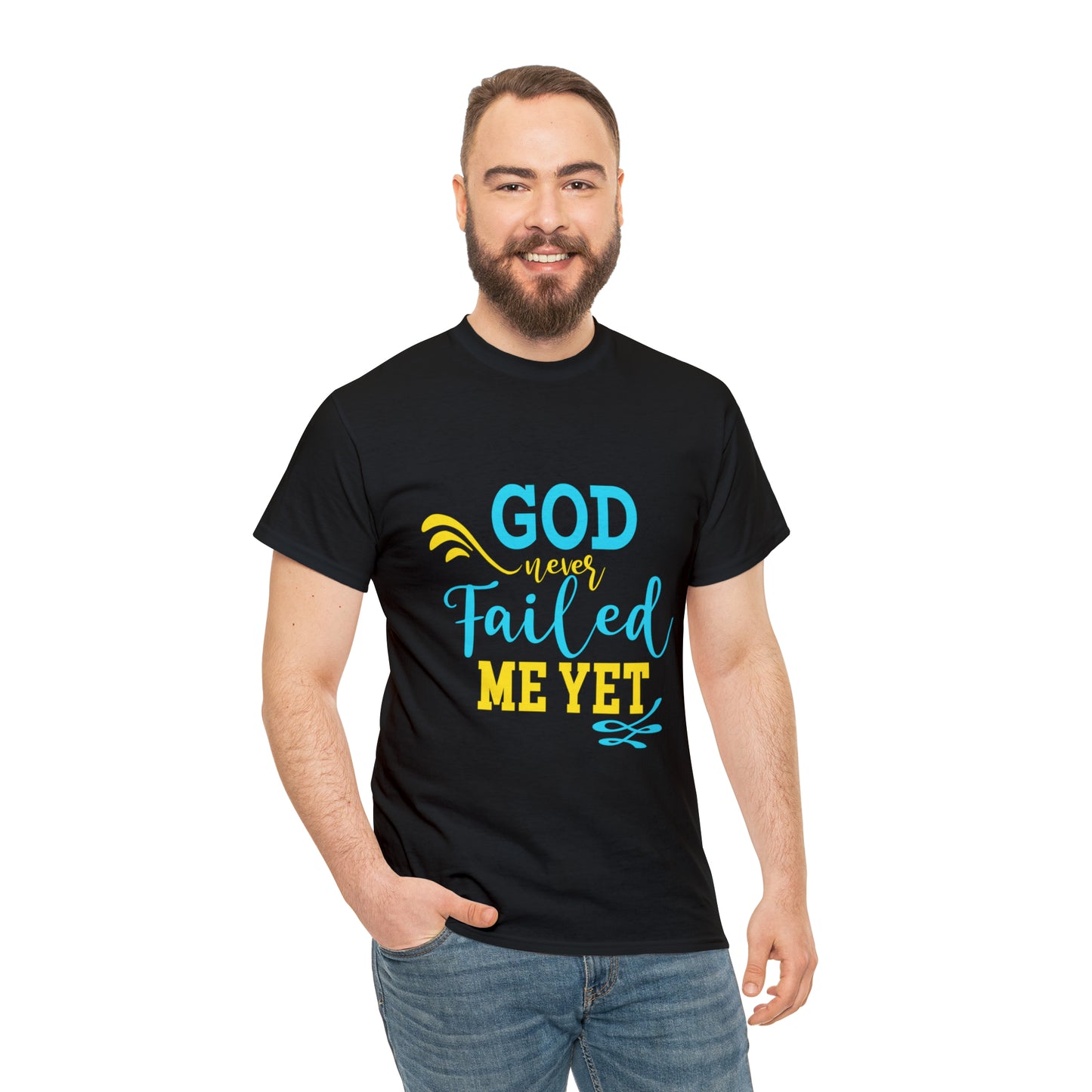 God Never Failed Me Yet Unisex Heavy Cotton Tee