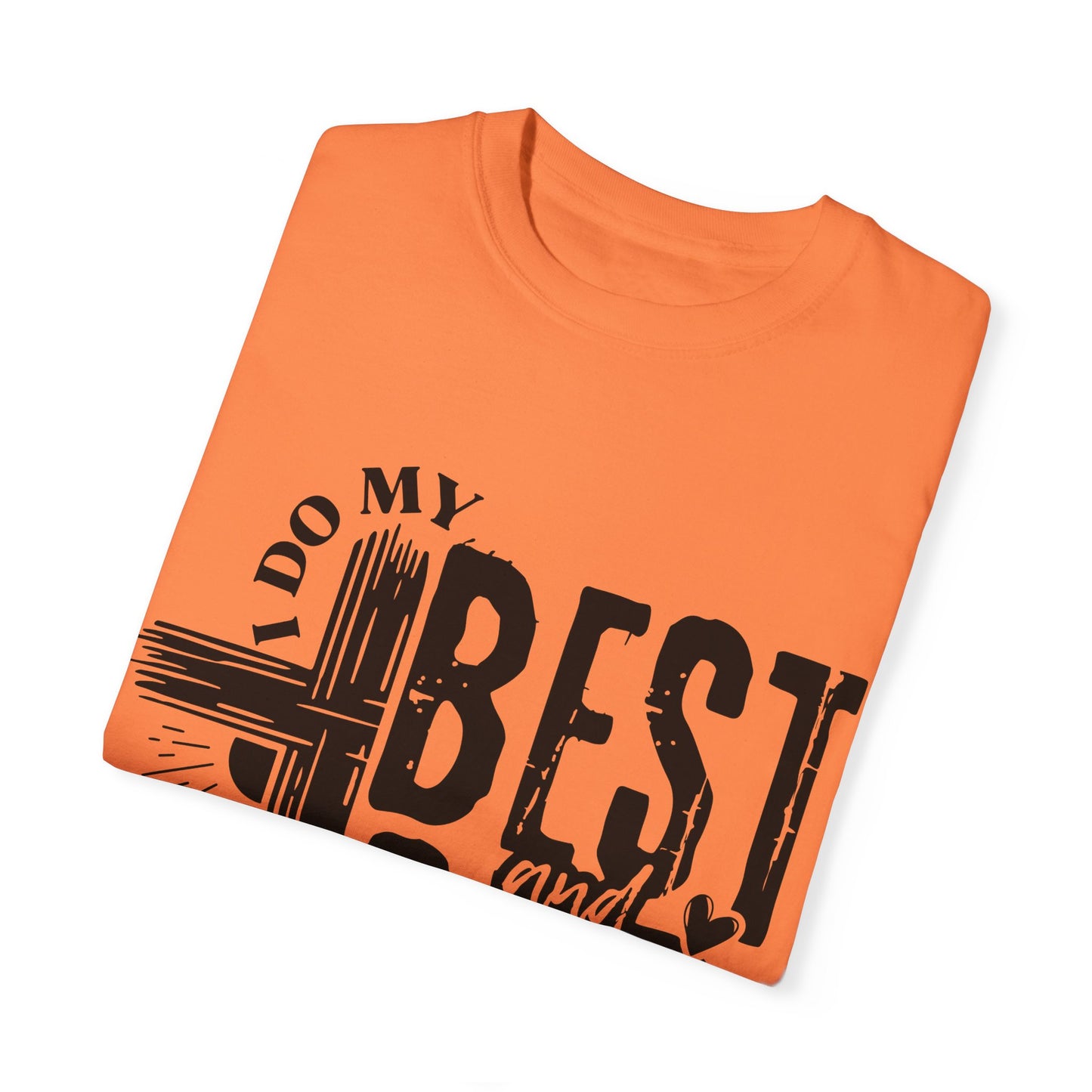 I Do My Best And God Does The Rest Unisex Christian T-shirt