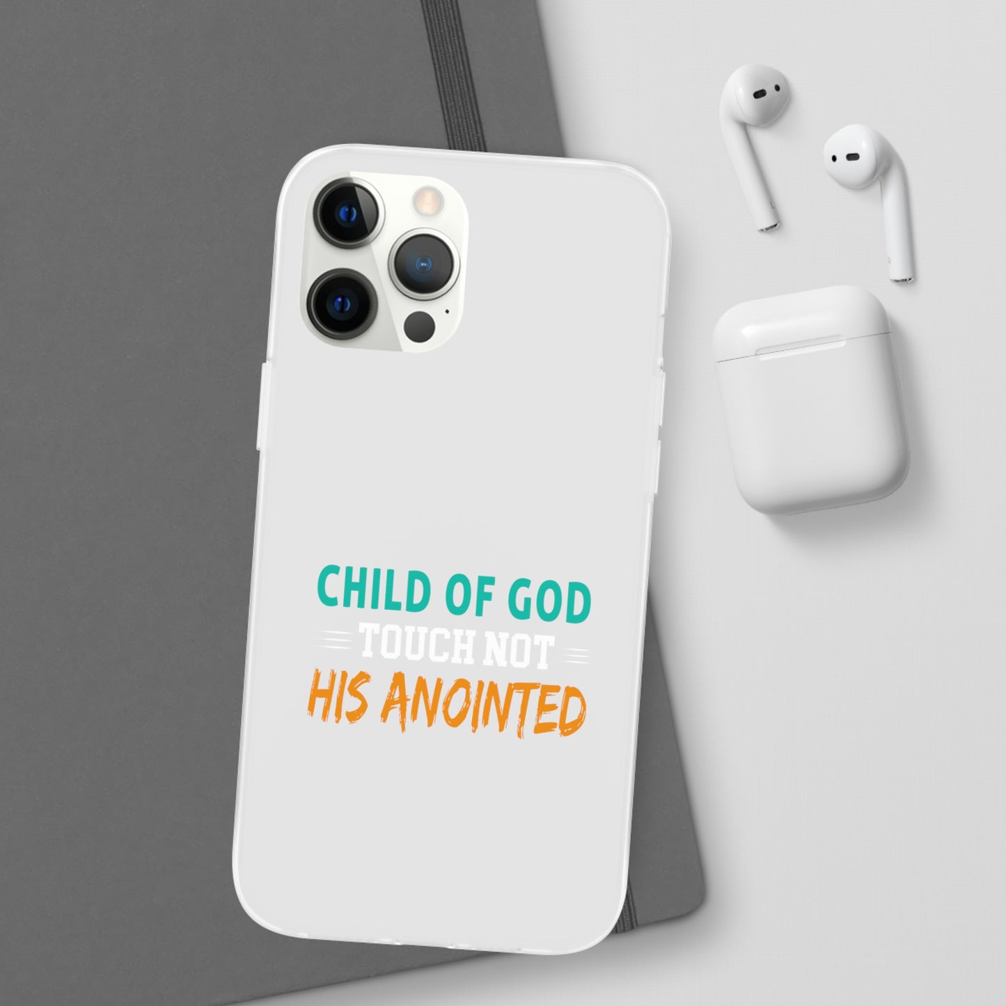 Child Of God Touch Not His Anointed Christian Flexi Phone Case Printify