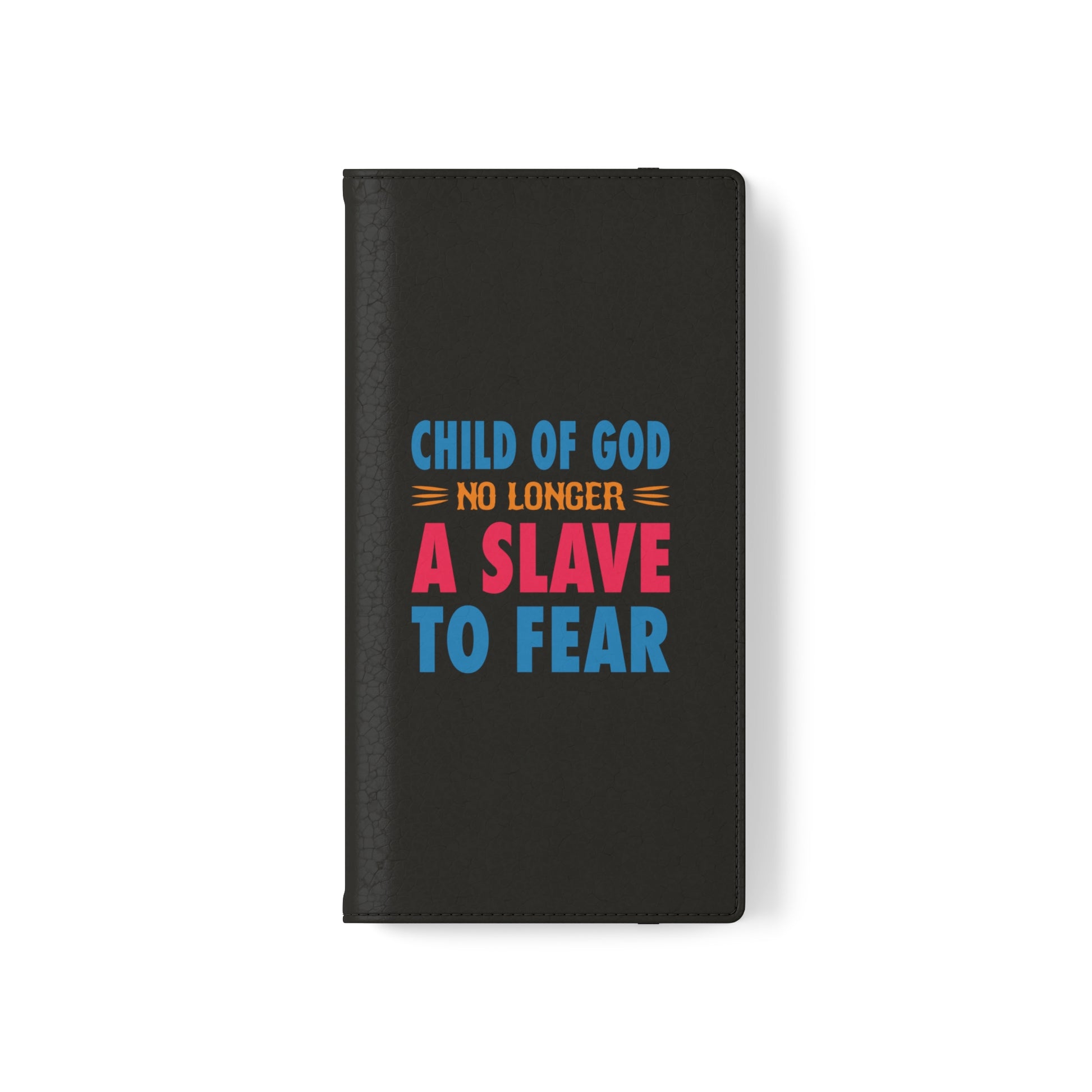 Child Of God No Longer A Slave To Fear Christian Phone Flip Cases Printify