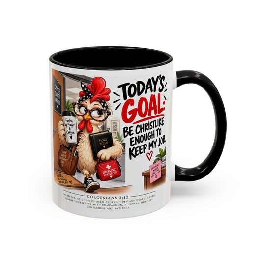 Today's Goal: Be Christlike Christian coffee mug