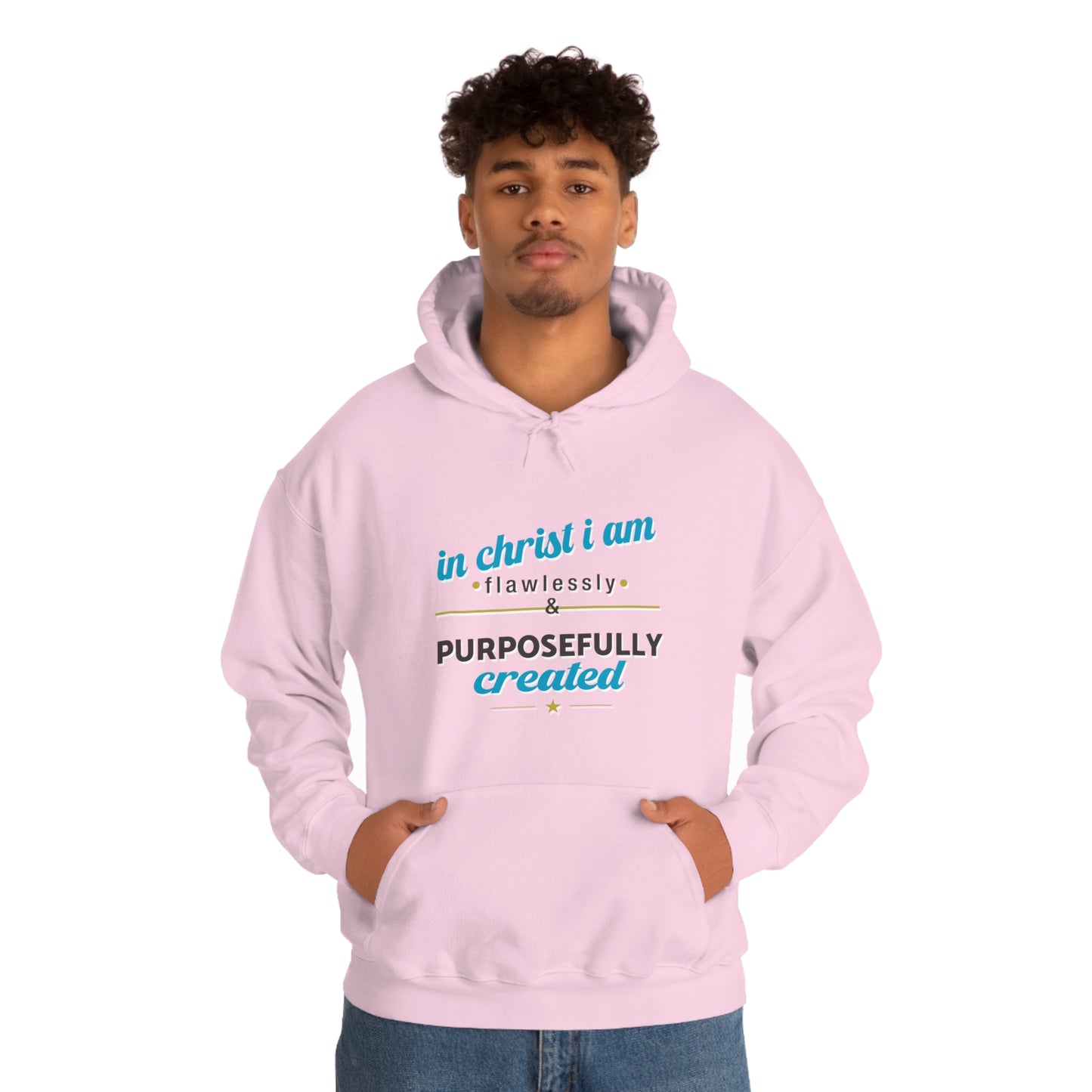 In Christ I Am Flawlessly & Purposefully Created Unisex Hooded Sweatshirt