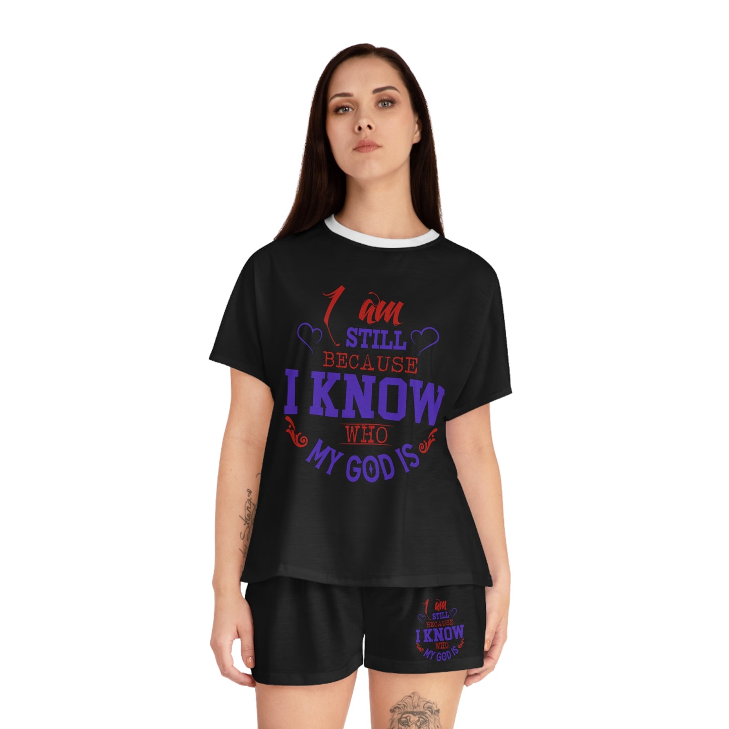 I Am Still Because I Know Who My God Is Women's Christian Short Pajama Set Printify