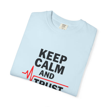 Funny Inspirational Graphic Tee, Keep Calm Trust Jesus T-shirt, Christian Faith Shirt, Casual Everyday Wear, Unique Gift for Believers